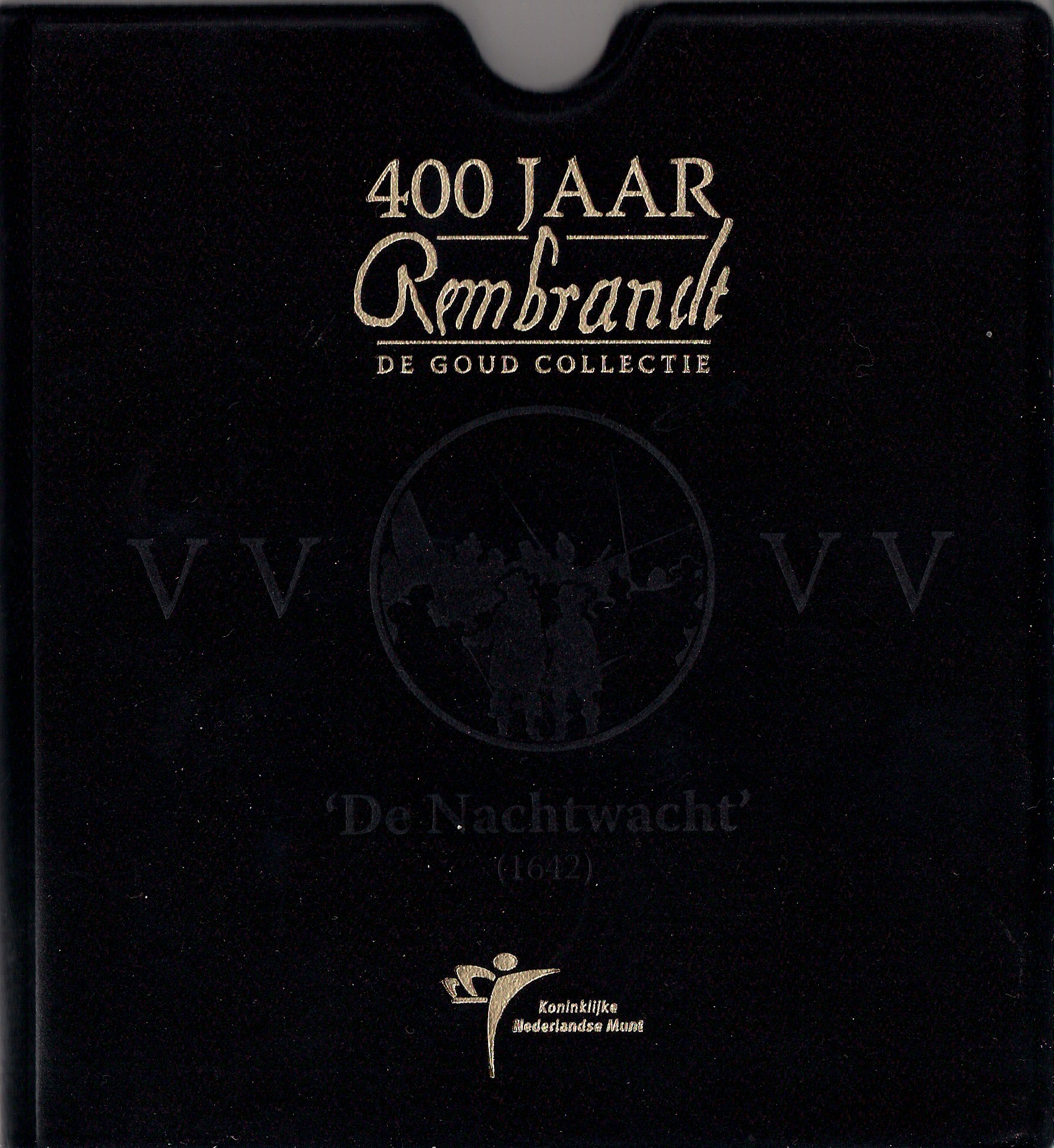 Rembrandt Goud 2006 deel 5 'De Nachtwacht'